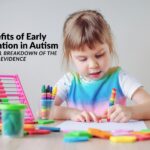 Benefits of Early Intervention in Autism